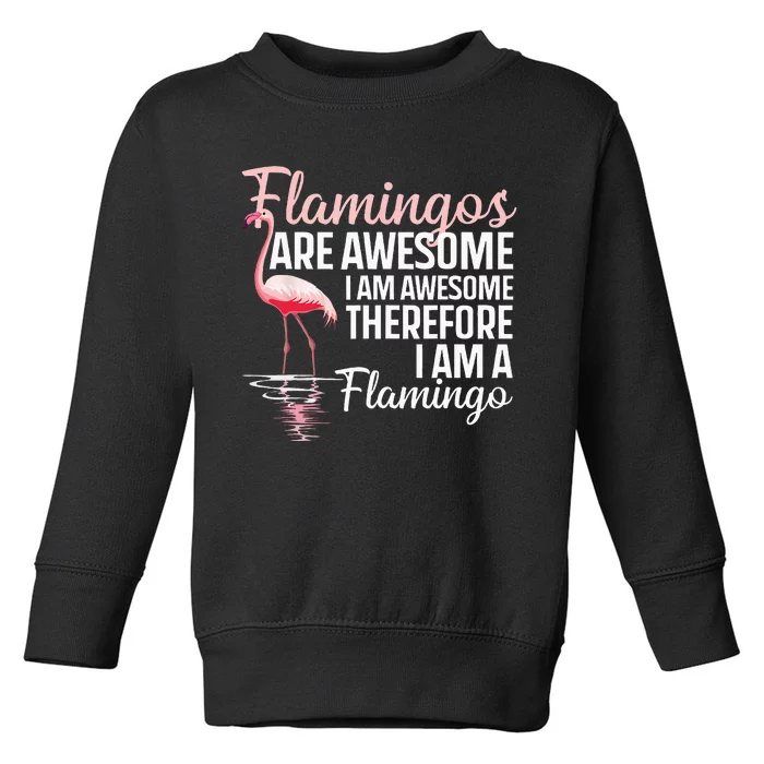 Cool Flamingo For Men Women Pink Flamingos Flock Bird Lovers Toddler Sweatshirt