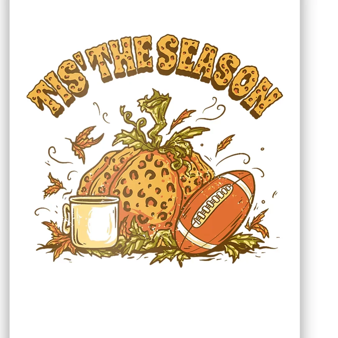 Cozy Fall Football Lovers Pumpkin Spice Thanksgiving Poster