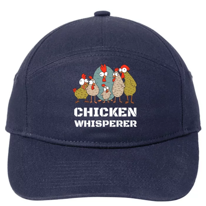 Chickens: For Farmers Chicken Keepers And Chicken Whisperer Cute Gift 7-Panel Snapback Hat