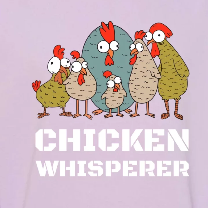 Chickens: For Farmers Chicken Keepers And Chicken Whisperer Cute Gift Garment-Dyed Sweatshirt