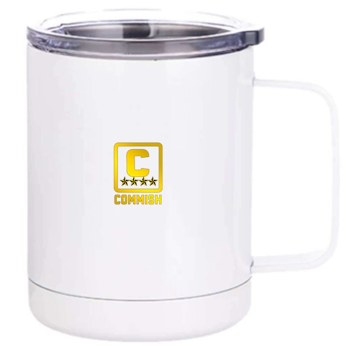 Commish Fantasy Football Logo Back And Front Pocket Logo Front & Back 12oz Stainless Steel Tumbler Cup