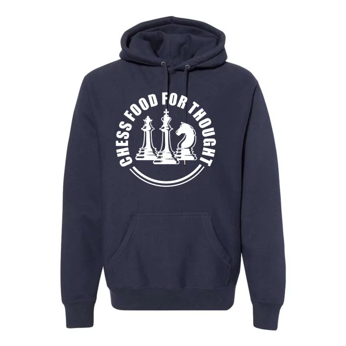 Chess Food For Thought Premium Hoodie