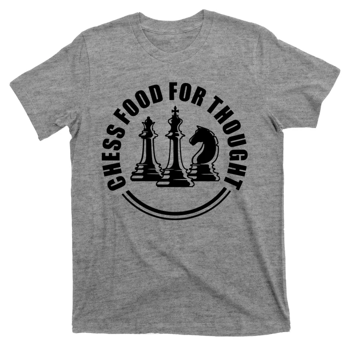 Chess Food For Thought T-Shirt