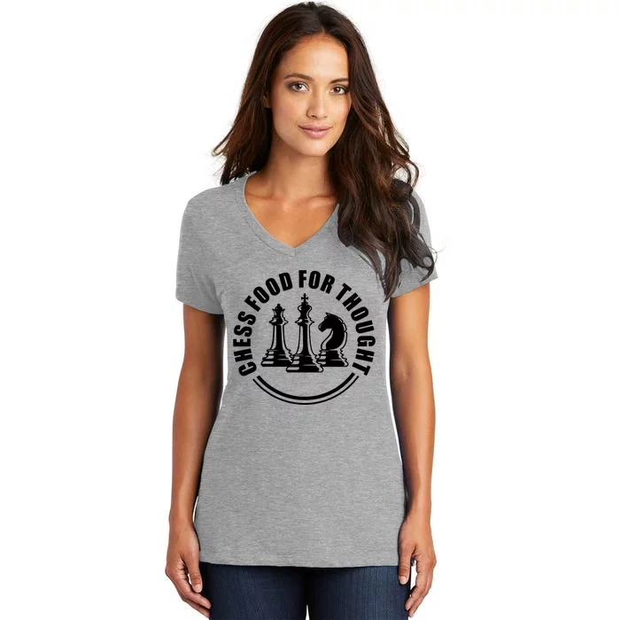 Chess Food For Thought Women's V-Neck T-Shirt