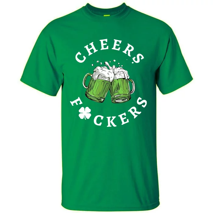 Cheers Feckers Friends Beer Lover Tall T-Shirt