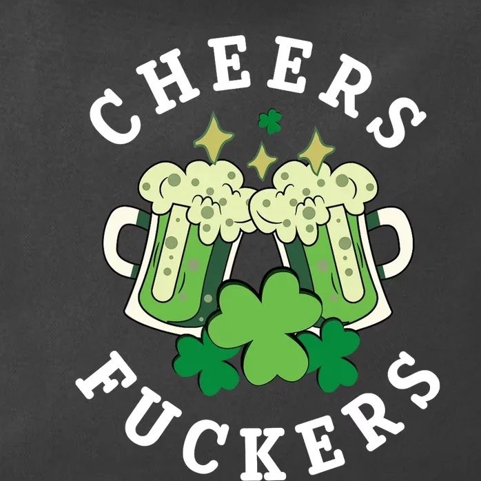 Cheers Fuckers Funny St Patricks Day Irish Drinking Zip Tote Bag