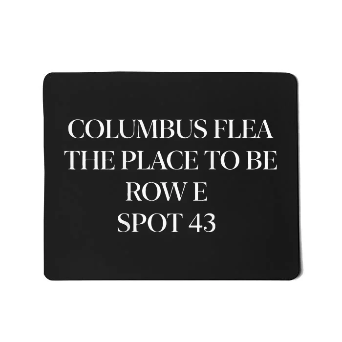 Columbus Farmers Flea Market Mousepad