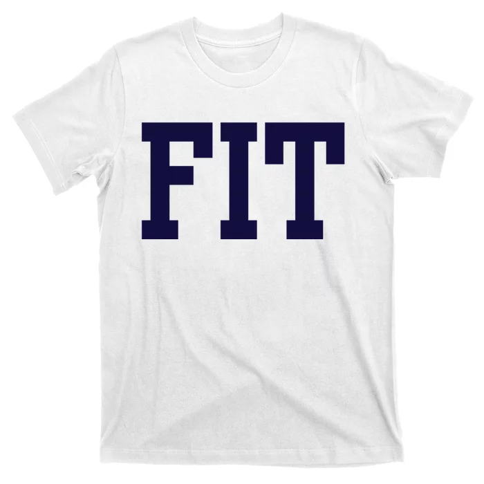 College Fever Fit Fashion Institute Of Technology T-Shirt