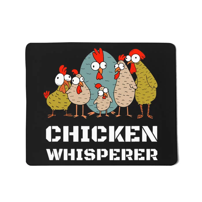 Chickens For Farmers Chicken Keepers & Chicken Whisperer Mousepad