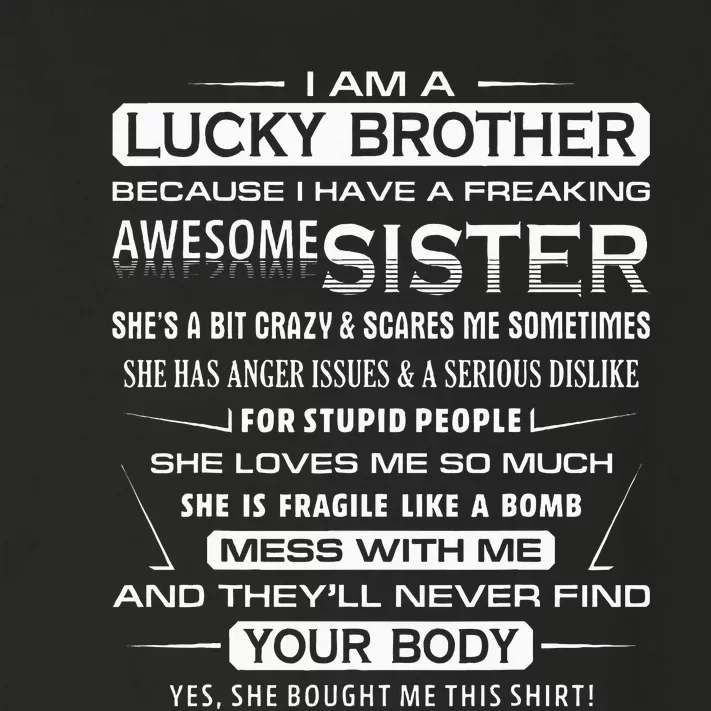 Christmas Funny For Brother From Sister I Am A Lucky Brother Toddler Long Sleeve Shirt