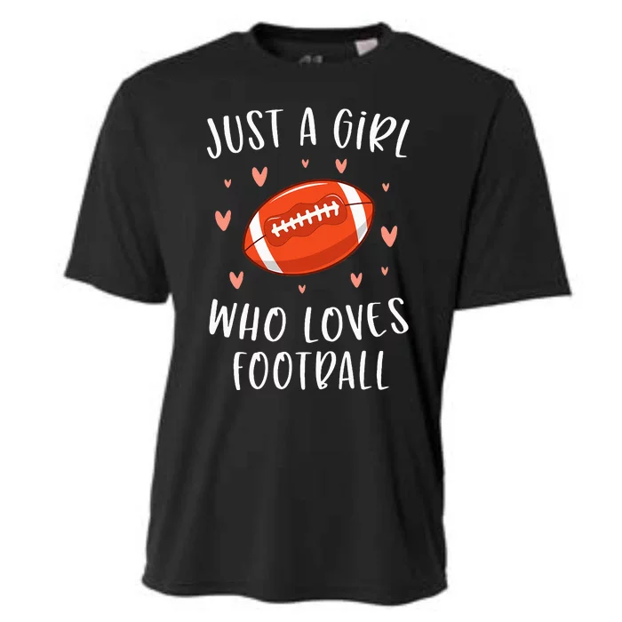 Cute Football For Just A Who Loves Football Cooling Performance Crew T-Shirt