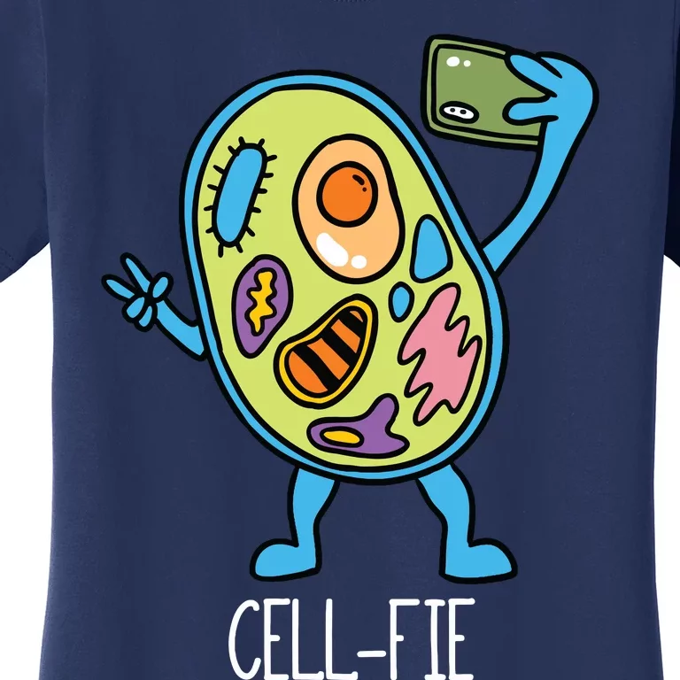 Cell Fie Funny Cellfie Selfie Biology Science Teacher Women's T-Shirt