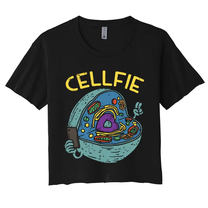 Cell Fie Funny Science Biology Teacher Women's Crop Top Tee