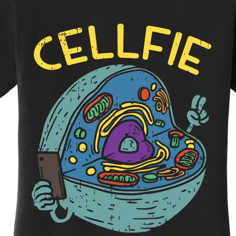 Cell Fie Funny Science Biology Teacher Women's T-Shirt