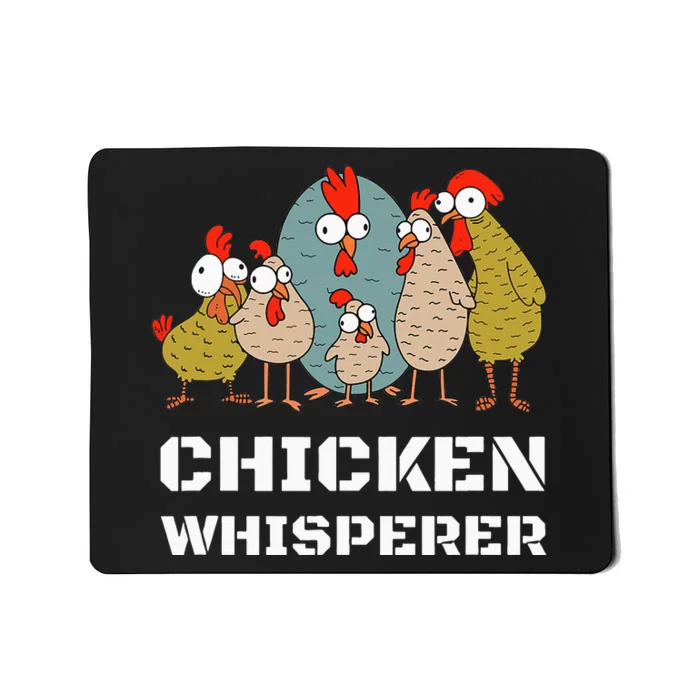 Chickens For Farmers Chicken Keepers & Chicken Whisperer Mousepad