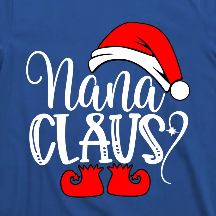 Christmas Family Funny Gift Funny Nanna Santa Nana Claus Gift T-Shirt