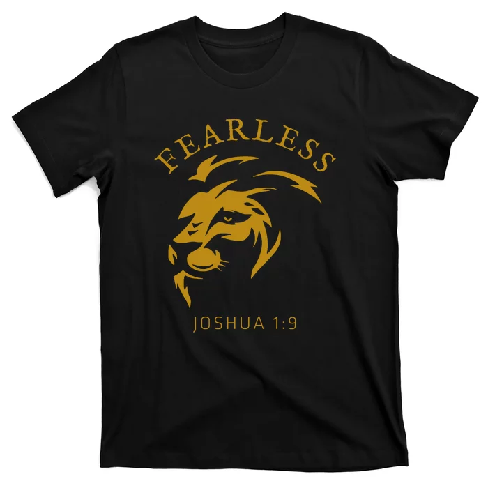 Christian Faith Fearless Joshua 1:9 Lion Of Judah Gift T-Shirt