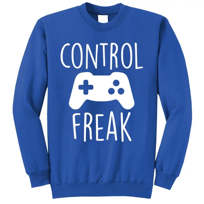 Control Freak Funny Video Game Player Joke Gaming Quote Pun Gift Tall Sweatshirt