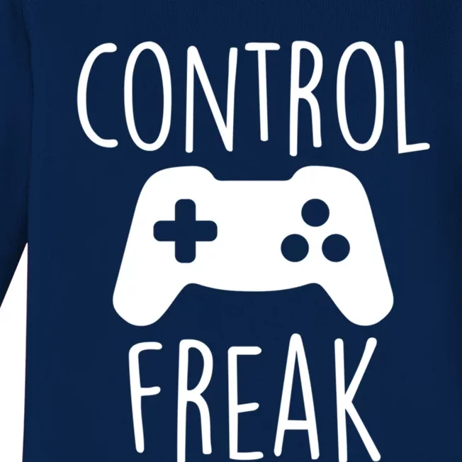 Control Freak Funny Video Game Player Joke Gaming Quote Pun Gift Baby Long Sleeve Bodysuit