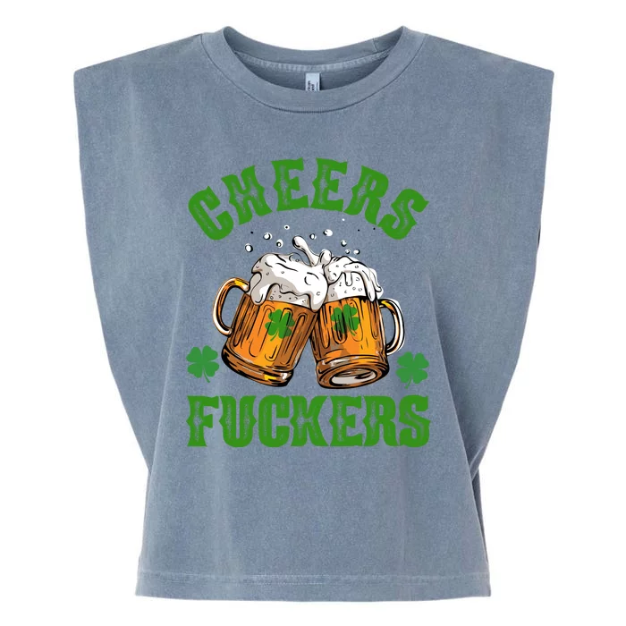 Cheers Fuckers Funny St Patrick's Day Beer Garment-Dyed Women's Muscle Tee