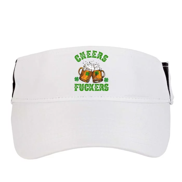 Cheers Fuckers Funny St Patrick's Day Beer Adult Drive Performance Visor