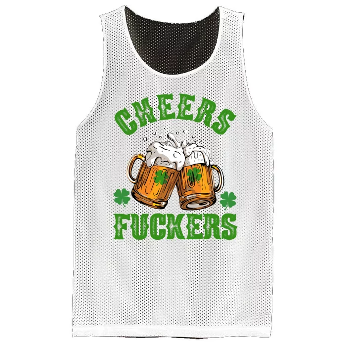 Cheers Fuckers Funny St Patrick's Day Beer Mesh Reversible Basketball Jersey Tank