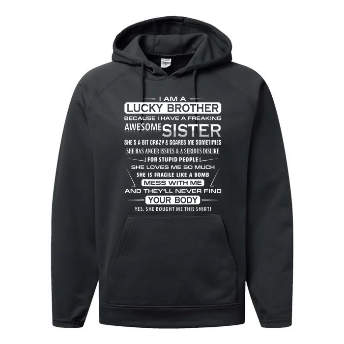 Christmas Funny For Brother From Sister I Am A Lucky Brother Performance Fleece Hoodie