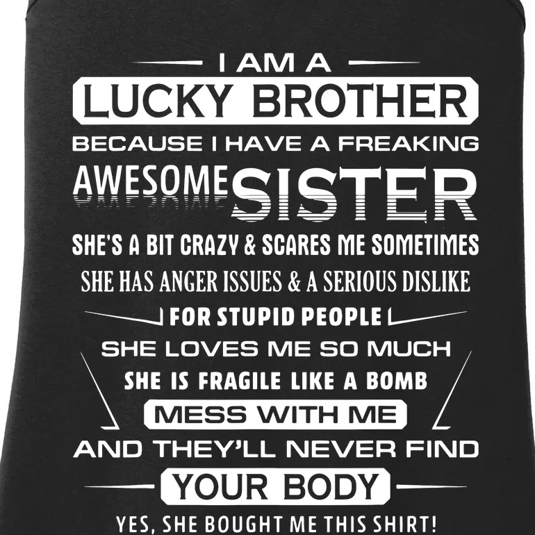 Christmas Funny For Brother From Sister I Am A Lucky Brother Ladies Essential Tank