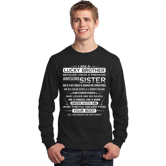 Christmas Funny For Brother From Sister I Am A Lucky Brother Tall Long Sleeve T-Shirt