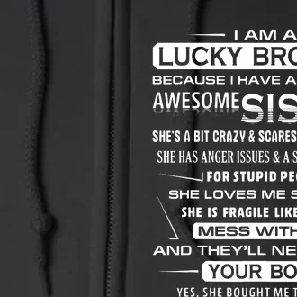 Christmas Funny For Brother From Sister I Am A Lucky Brother Full Zip Hoodie