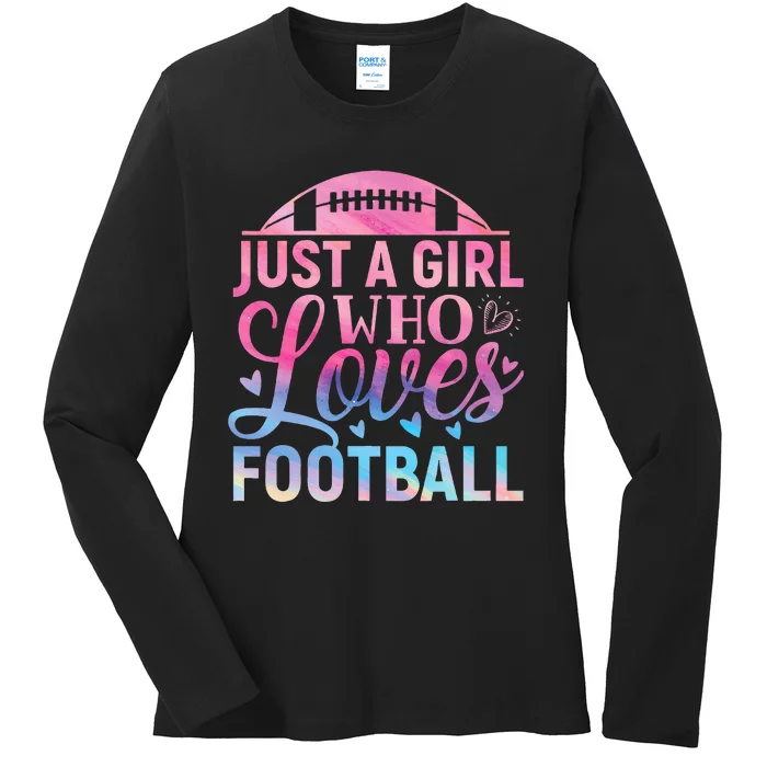 Cute Football For Just A Who Loves Football Ladies Long Sleeve Shirt