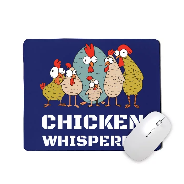 Chickens For Farmers Chicken Keepers Chicken Whisperer Mousepad