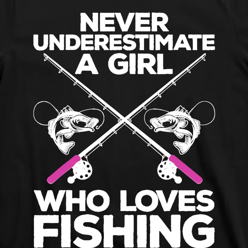 Cool Fishing For Wo Girl Fisherman Fish Lure Saltwater T-Shirt