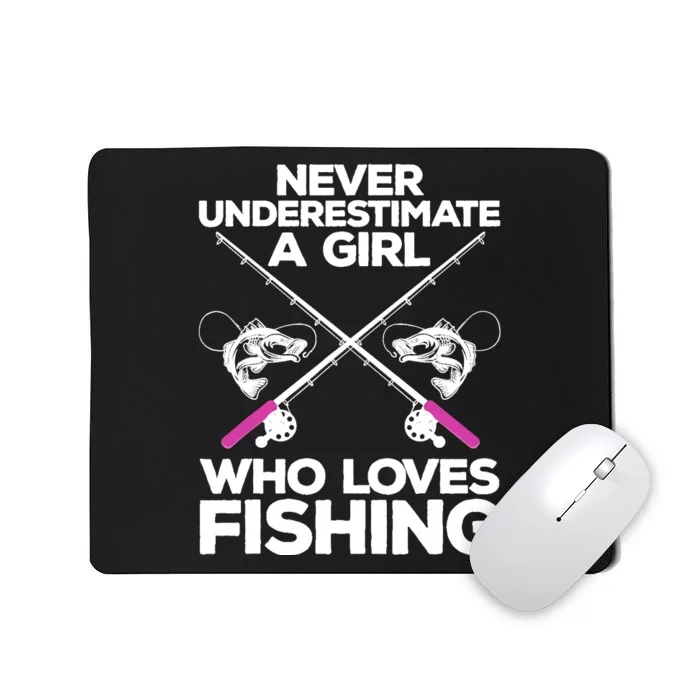 Cool Fishing For Wo Girl Fisherman Fish Lure Saltwater Mousepad