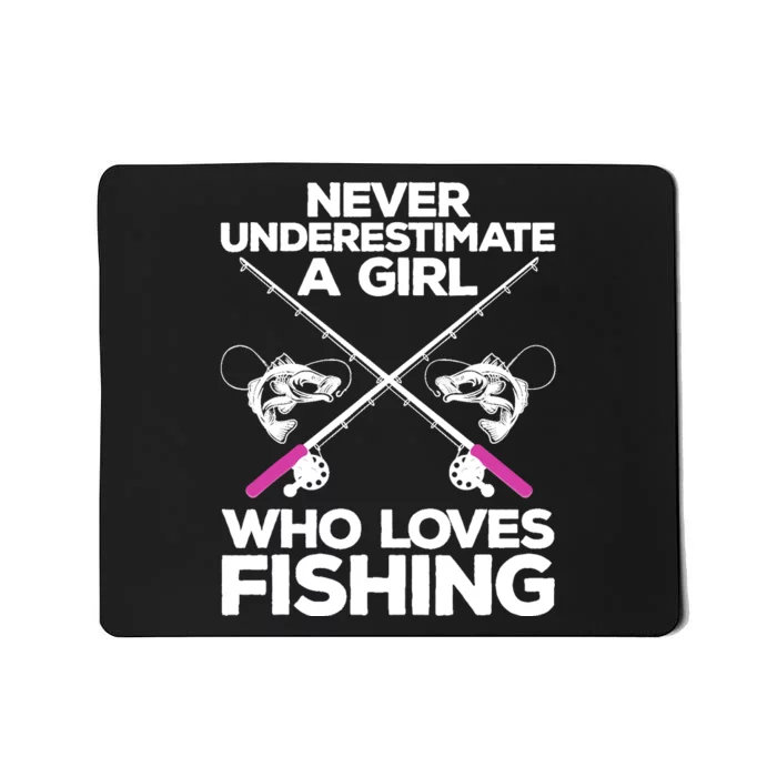 Cool Fishing For Wo Girl Fisherman Fish Lure Saltwater Mousepad