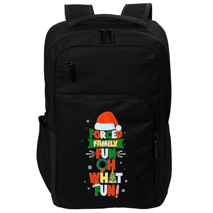 Christmas Forced Family Fun Oh What Fun Impact Tech Backpack