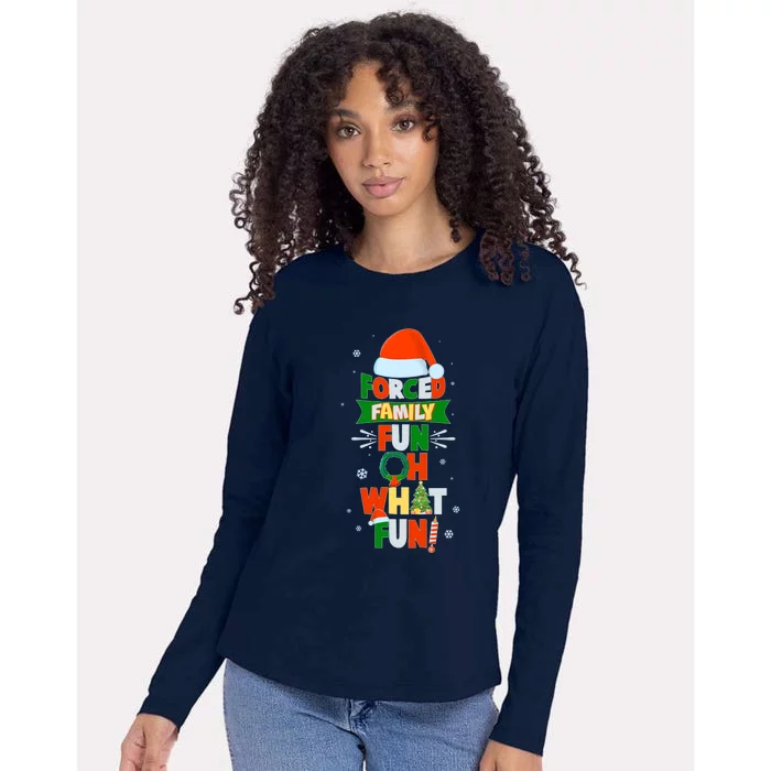 Christmas Forced Family Fun Oh What Fun Womens Cotton Relaxed Long Sleeve T-Shirt