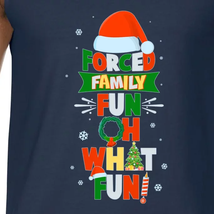 Christmas Forced Family Fun Oh What Fun Comfort Colors® Tank Top