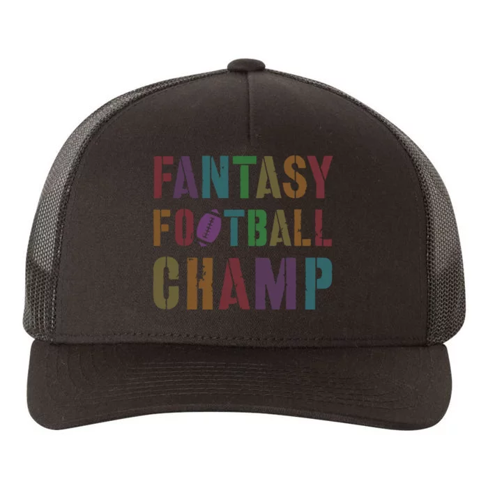 Cute Fantasy Football Champ Legend Husband Dad King Drafting Yupoong Adult 5-Panel Trucker Hat