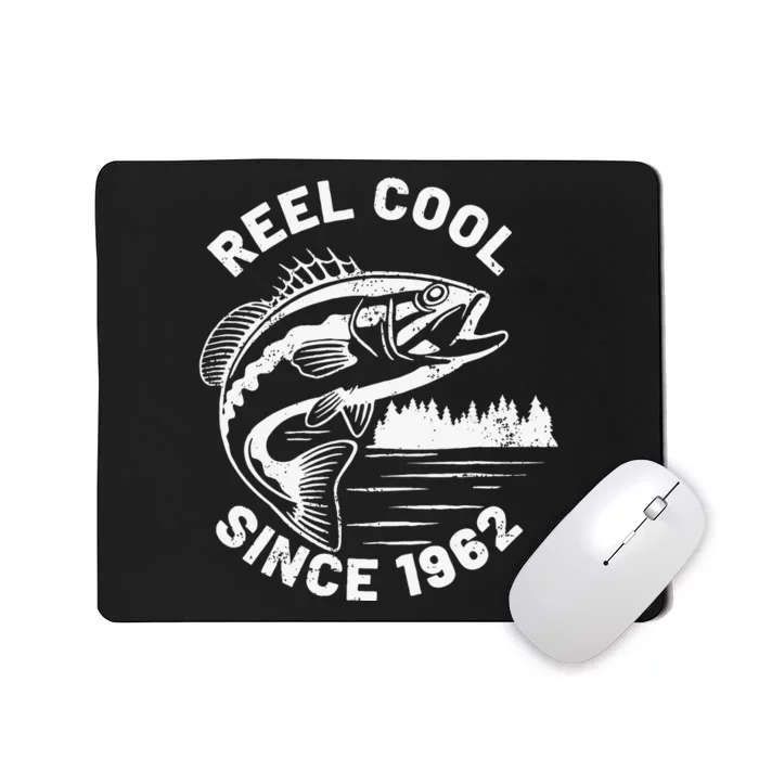 Cute Funny Fishing Pun Reel Cool Since 1962 Birthday Mousepad