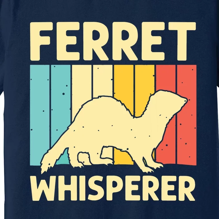 Cool Ferret For Men Women Animal Lover Ferret Owner Rodent Premium T-Shirt