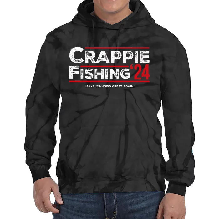 Crappie Fishing For President 2024 Funny Election Tie Dye Hoodie