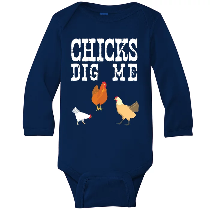 Chicken Farmer Funny Chicks Dig Me Farming Gift T Baby Long Sleeve Bodysuit