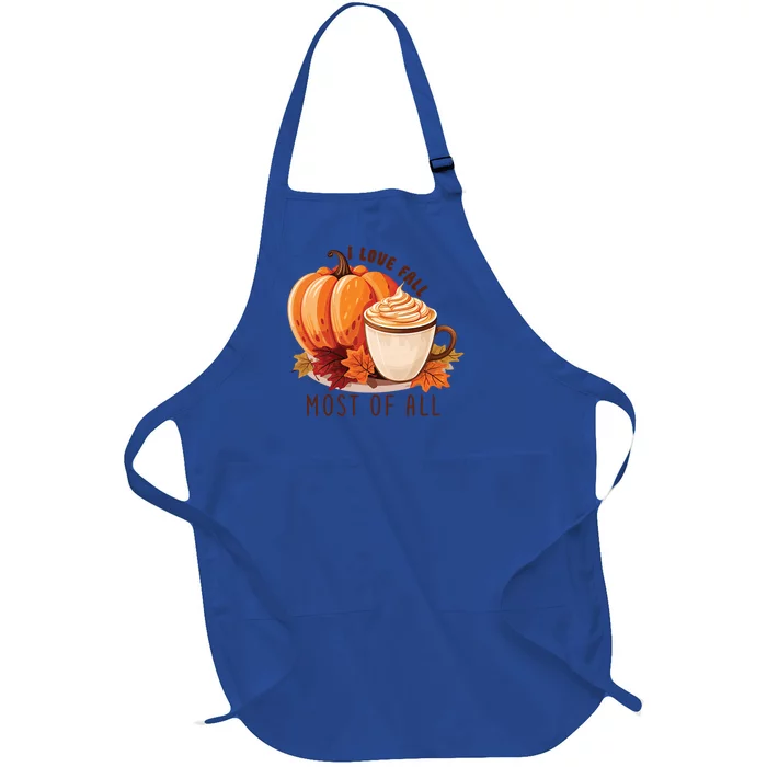 Cute Fall Gift I Love Fall Most Of All Pumpkins Gift Full-Length Apron With Pocket