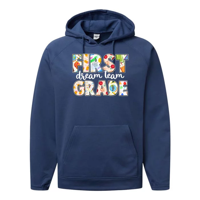 Cute First Grade Dream Team Back To School Performance Fleece Hoodie