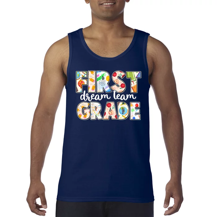 Cute First Grade Dream Team Back To School Tank Top