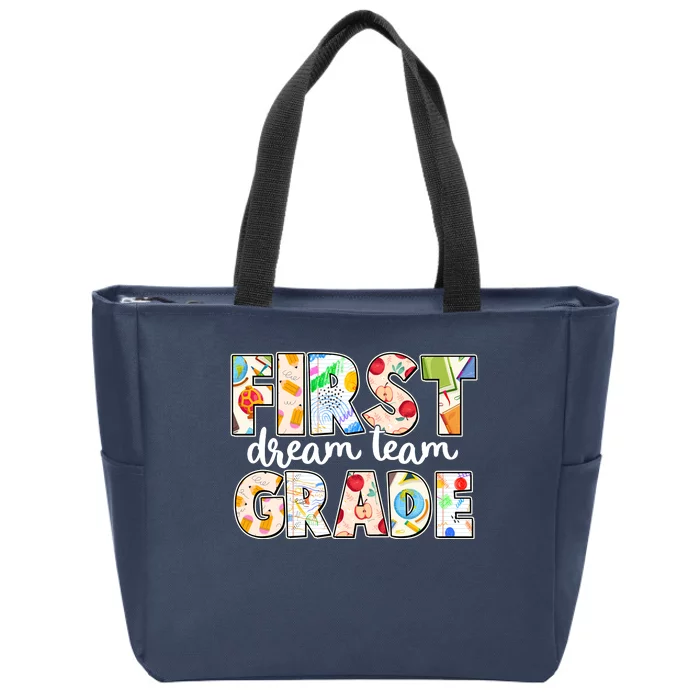 Cute First Grade Dream Team Back To School Zip Tote Bag