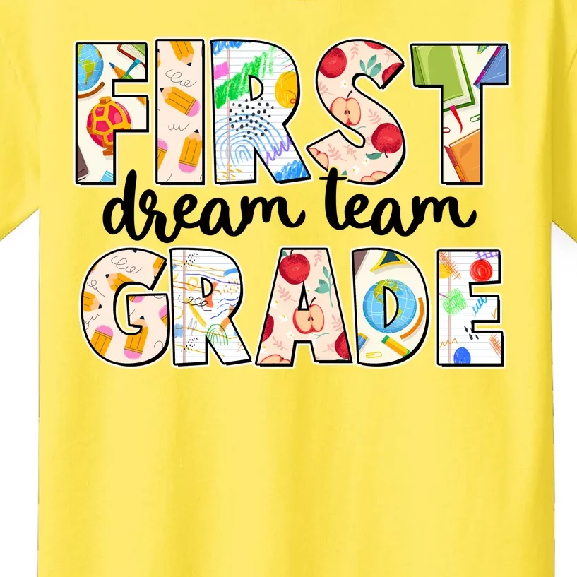 Cute First Grade Dream Team Back To School Kids T-Shirt