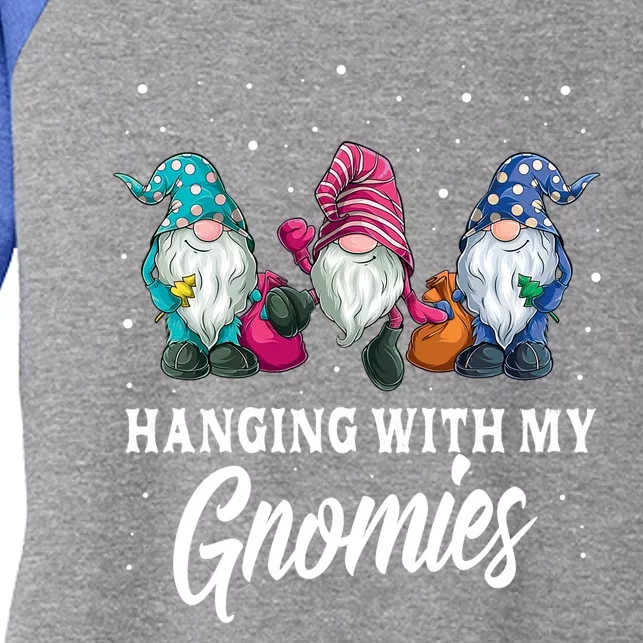 Christmas Funny Gift Hanging With My Gnomies Funny Garden Gnome Gift Women's Tri-Blend 3/4-Sleeve Raglan Shirt