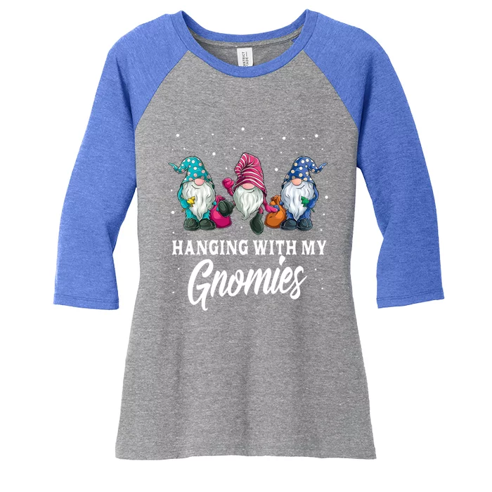 Christmas Funny Gift Hanging With My Gnomies Funny Garden Gnome Gift Women's Tri-Blend 3/4-Sleeve Raglan Shirt